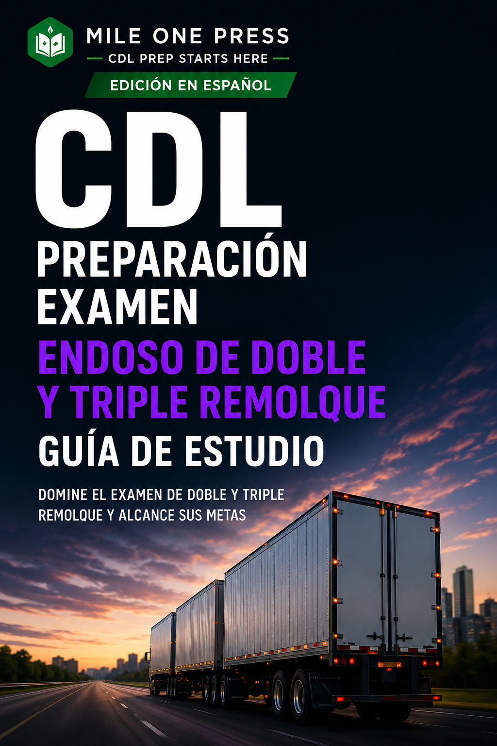 Remolques Dobles/Triples (Spanish) CDL prep ebook cover